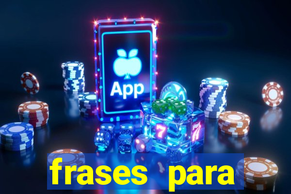 frases para provocar rivais